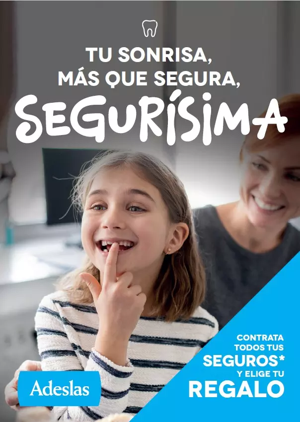 Tu sonrisa más que segura con adeslas Tu sonrisa más que segura con adeslas